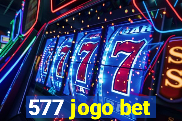 577 jogo bet